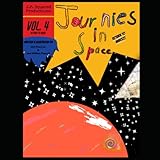  Journies in Space: Vol. 4: Return To Mars