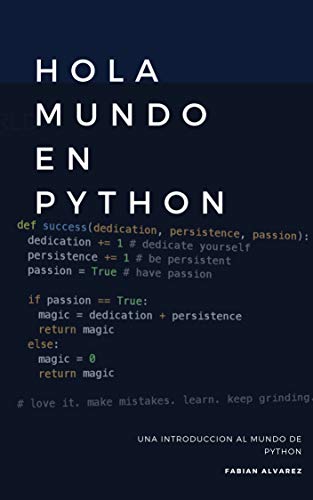 Hola Mundo en Python: Una introducción al mundo de python eBook ...