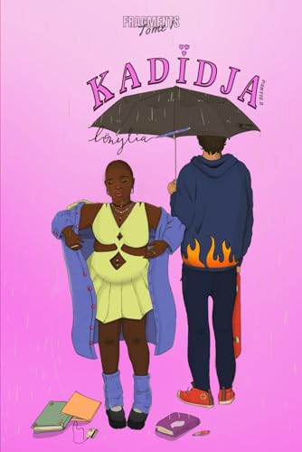 Kadidja 2: Fragments – Tome 1