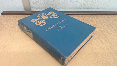 ENGLISH ELEGIES. The Bodley Head Anthologies. B00DSO70GM Book Cover