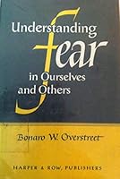 Understanding fear in ourselves and others B0007ITRRW Book Cover