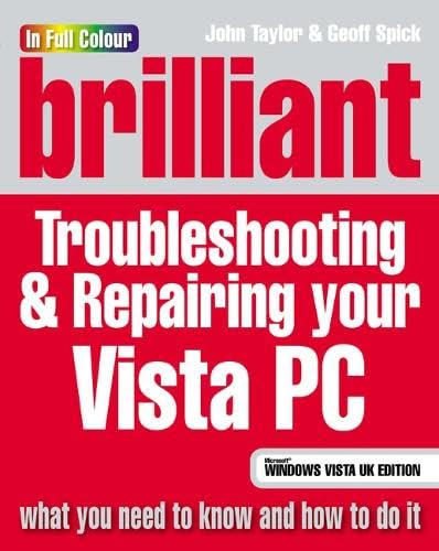 Buy Brilliant Troubleshooting & Repairing your Vista PC — BookShops.in
