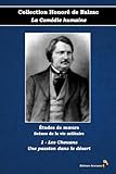  1 - Les Chouans - Une passion dans le désert - Collection Honoré de Balzac - La Comédie humaine - Études de mœurs - Scènes de la vie militaire - Éditions Ararauna: Texte intégral