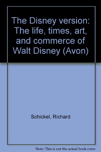 The Disney version: The life, times, art, and c... B0007HMK9K Book Cover