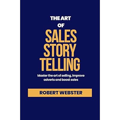 The Art of Sales Storytelling