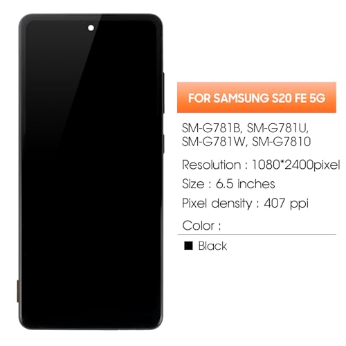 OLED for Samsung Galaxy S20 FE 5G LCD Screen Replacement for Samsung S20 FE 5G LCD Display SM-G781U SM-G781V LCD Digitizer Screen Touch Assembly with Frame+Installation Video(Fingerprint Support)