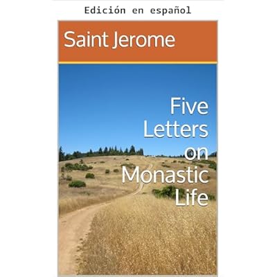 Cinco cartas sobre la vida mon&aacute;stica