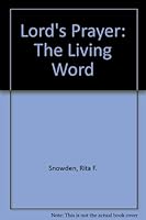 The Lord's Prayer: The Living Word 0716200414 Book Cover