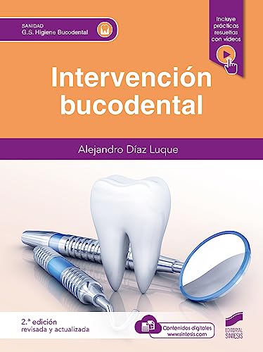 Intervencion bucodental segunda edicion revisada y actualizada cfgs: 89 (Sanidad)