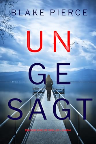 Bild: Ungesagt (Ein Cora Shields Thriller ? Band 4) f�r 4,99 EUR bei amazon.de