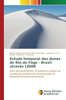 Paperback Estudo temporal das dunas de Rio do Fogo - Brasil através LIDAR [Portuguese] Book