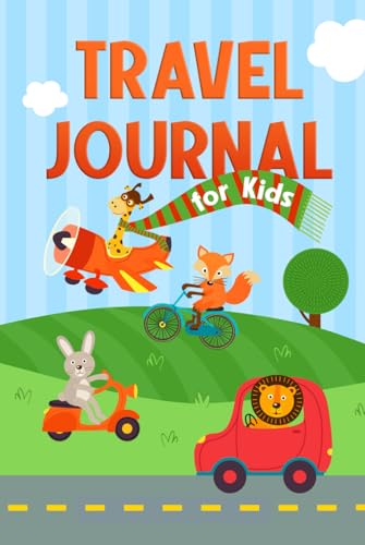 Travel Journal for Kids: Writing Prompts for Documenting Vacations and Travels with Dotted Midline for Early Writers