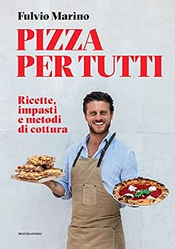 Hardcover Pizza per tutti. Ricette, impasti e metodi di cottura Book