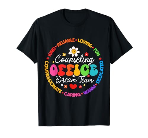 Counseling Office Dream Team Appreciation Week T-Shirt