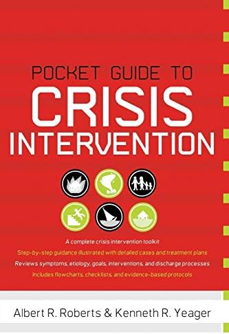 Pocket Guide to Crisis Intervention (Pocket Guide To... (Oxford))