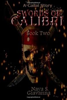 Swords of Calibri: Book Two - Book  of the Swords of Calibri