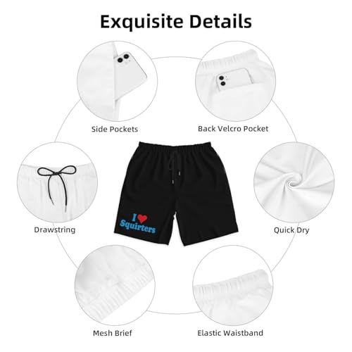 I Love SQUIRTERS Men's Quick-Dry Board Shorts 7" - Swim Trunks Summer Hawaii Beach4