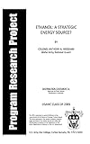  Ethanol: A Strategic Energy Source? (English Edition)