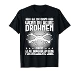 Drohne Drohnenpilot Quadrocopter T-Shirt