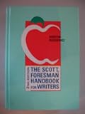 The Scott, Foresman handbook for writers