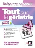  Tout sur la Gériatrie - Infirmier - IFSI - DEI - Révision