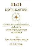  11:11 Engelkarten: Karten, die die helfen sollen, dich tief in deine Engelgegenwart zu gründen