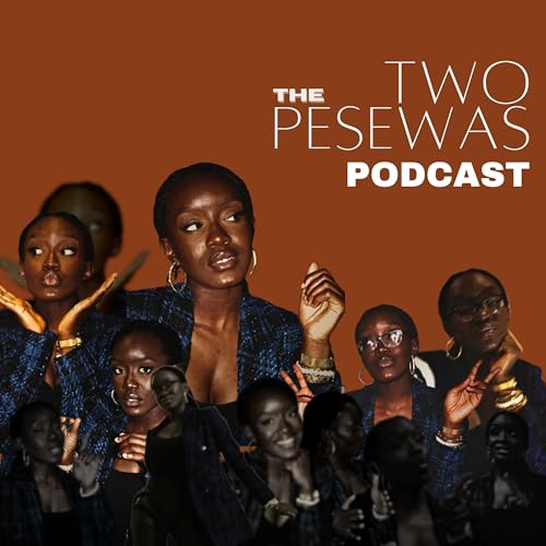 『The Two Pesewas Podcast』のカバーアート