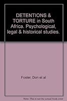 Detention and Torture in South Africa: Psychological, Legal and Historical Studies 0864860781 Book Cover