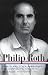 Philip Roth: Novels and Other Narratives 1986-1991 / The Counterlife / The Facts / Deception / Patrimony (Library of America #185)