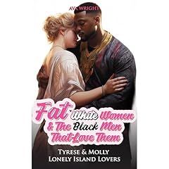 Fat White Women and The Black Men That Love Them Audiolibro Por Ava Wright, Gareth Mayers arte de portada