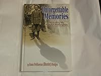 Unforgettable Memories - Including My Family's Poltergeists B015O8P7AU Book Cover