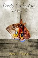 Poetic Confessions 0972648364 Book Cover
