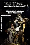 Cover zum Buch Timetravel #48. GOLEM: Die Erschaffun...