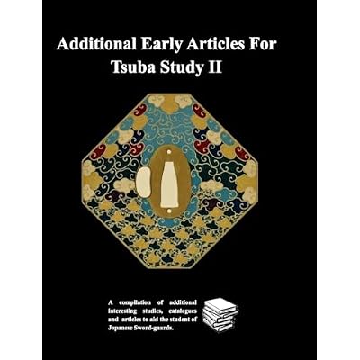 Additional Early Articles For Tsuba Study II