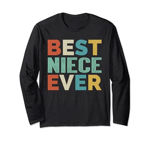 Regalos de estilo retro para sobrina Vintage Funny Best Sobrina Ever Manga Larga