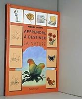 APPRENDRE A DESSINER LA NATURE 209250391X Book Cover