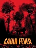  Cabin Fever