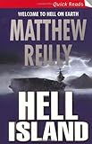  Hell Island (The Scarecrow Series) by Matthew Reilly (2006-03-03)