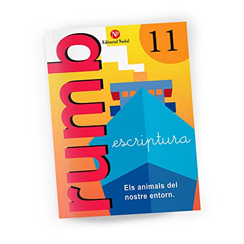 Escritura Rumbo 2000 Nº 11 els Animals del Nostre Entorn