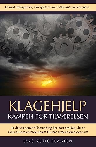 Klagehjelp: Kampen for tilværelsen (Norwegian Edition)