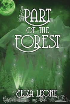 Part of the Forest (Chronicles From Alku)