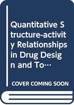 Hardcover QSAR in drug design and toxicology: Proceedings of the Sixth European Symposium on Quantitative St[r]ucture-Activity Relationships, Portoroz? - ... September 1986 (Pharmacochemistry library) Book