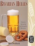 Bavarian Helles: History, Brewing Techniques, Recipes (Classic Beer Style Series Book 17)