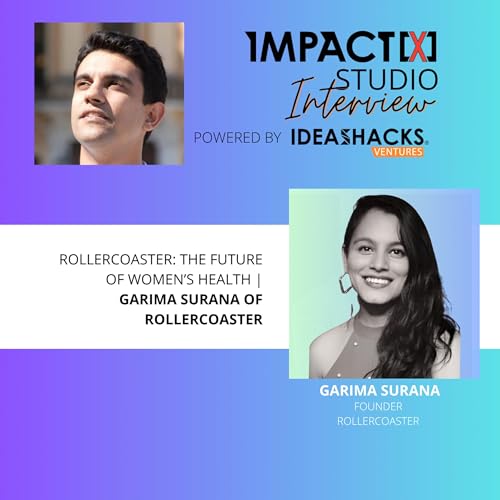 Why Women Need Hormone-Specific Snacks | Garima Surana of Rollercoaster