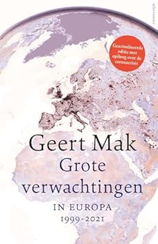 Hardcover Grote verwachtingen (2e herziene editie): In Europa - 1999-2021 Book