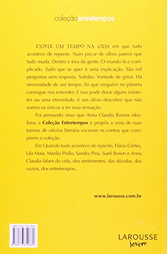 Quando Tudo Acontece De Repente