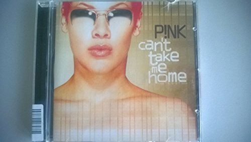 CANT TAKE ME HOME BY PINK (CD) [Paperback]