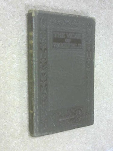 The vicar of Wakefield;: A tale supposed to be ... B00086YOV2 Book Cover