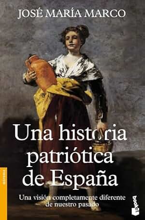 Una historia patriótica de España (Divulgación)