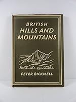 British Hills and Mountains; Britain in Pictures Series #116 B002E20FG6 Book Cover